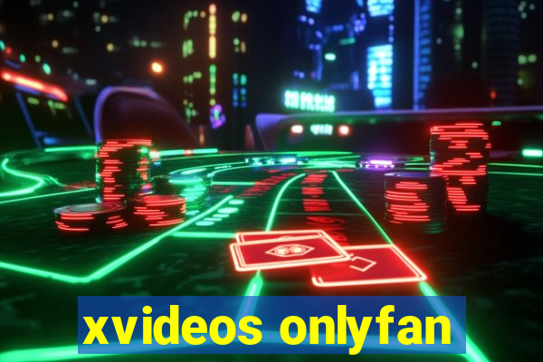 xvideos onlyfan